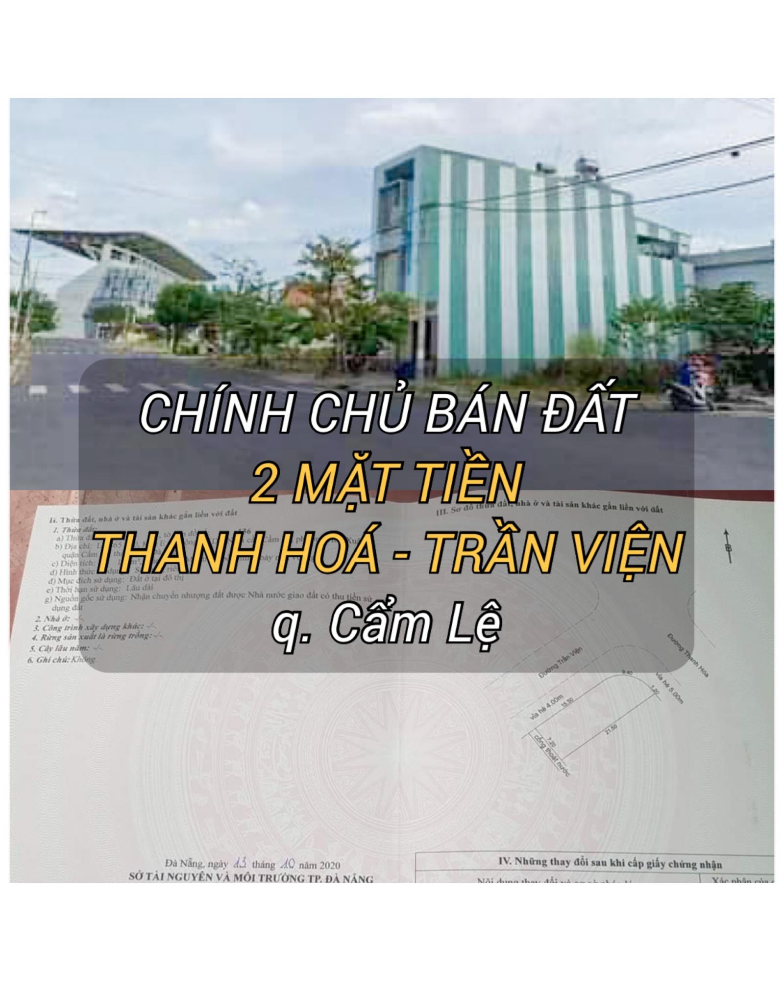 Chính chủ cần bán lô đất 2 mặt tiền đường Thanh Hóa - Trần Viện, Q. Cẩm Lệ, Đà Nẵng.