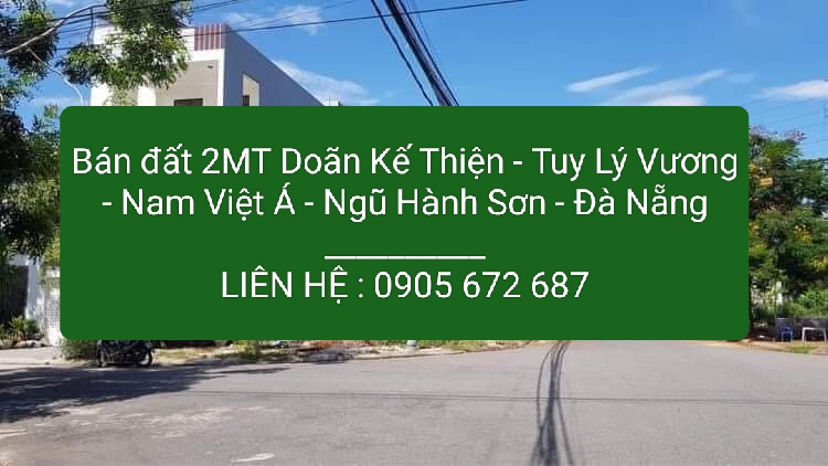 Bán lô 2MT đường Doãn Kế Thiện, Nam Việt Á, Ngũ Hành Sơn, Đà Nẵng